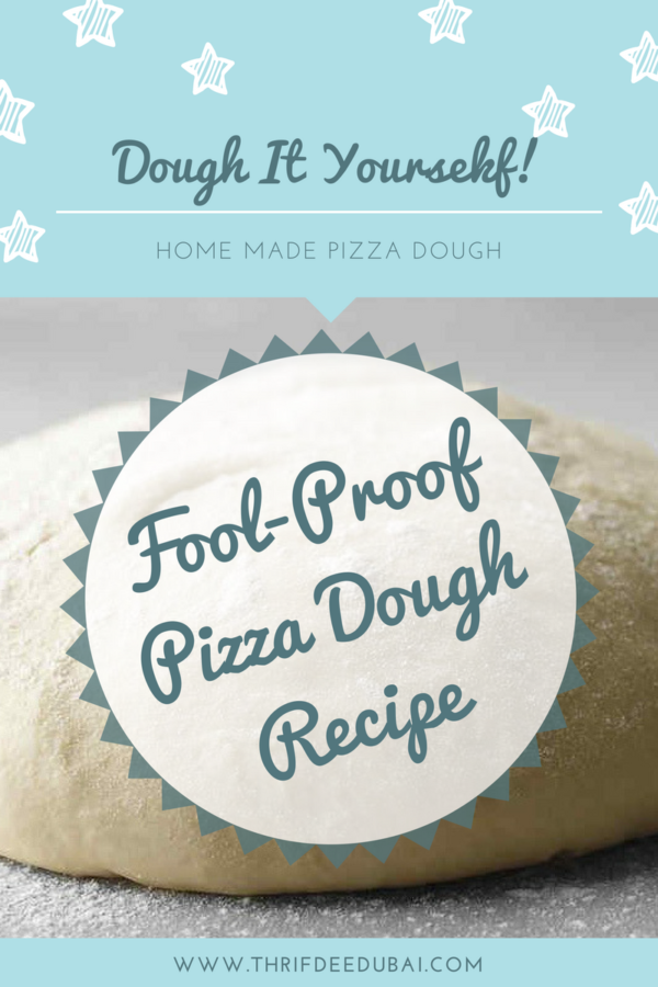 Fool Proof Pizza Dough