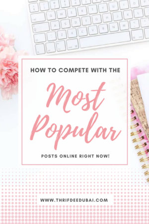 How To Compete With The Most Popular Posts Online Right Now