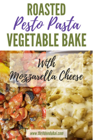 Roasted Veg Pesto Pasta Bake