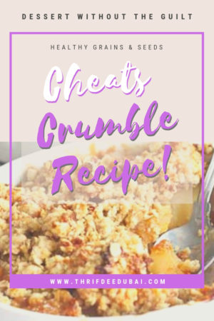 Cheats Crumble Recipe – Dessert Without The Guilt