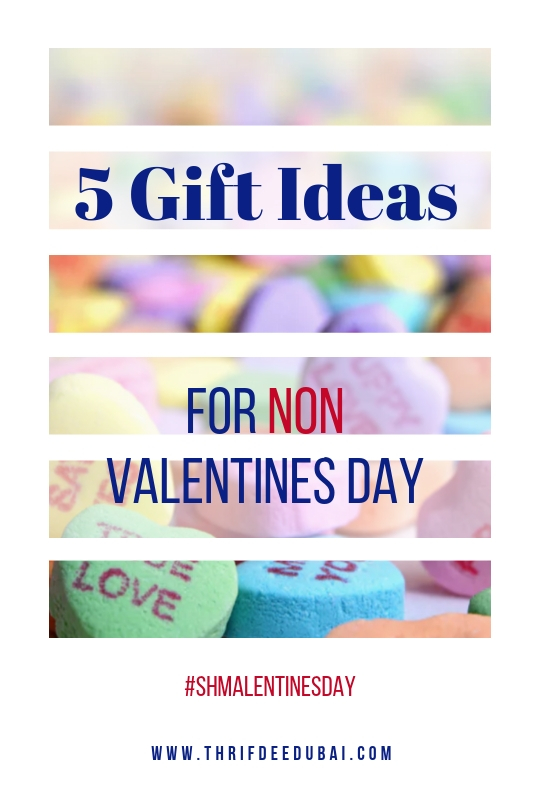 5 Gift Ideas for Non Valentines/Shmalentines Day