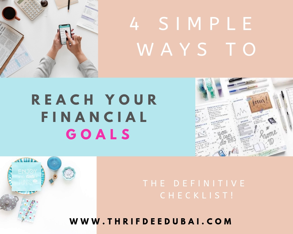 4 Simple Ways To Reach Your Financial Goals This Year